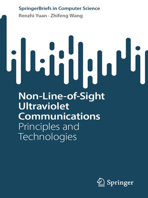 cover image of Non-Line-of-Sight Ultraviolet Communications